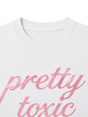 Áo Thun Nữ Pretty Toxic 4